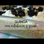 Receta de quinoa con calabacin